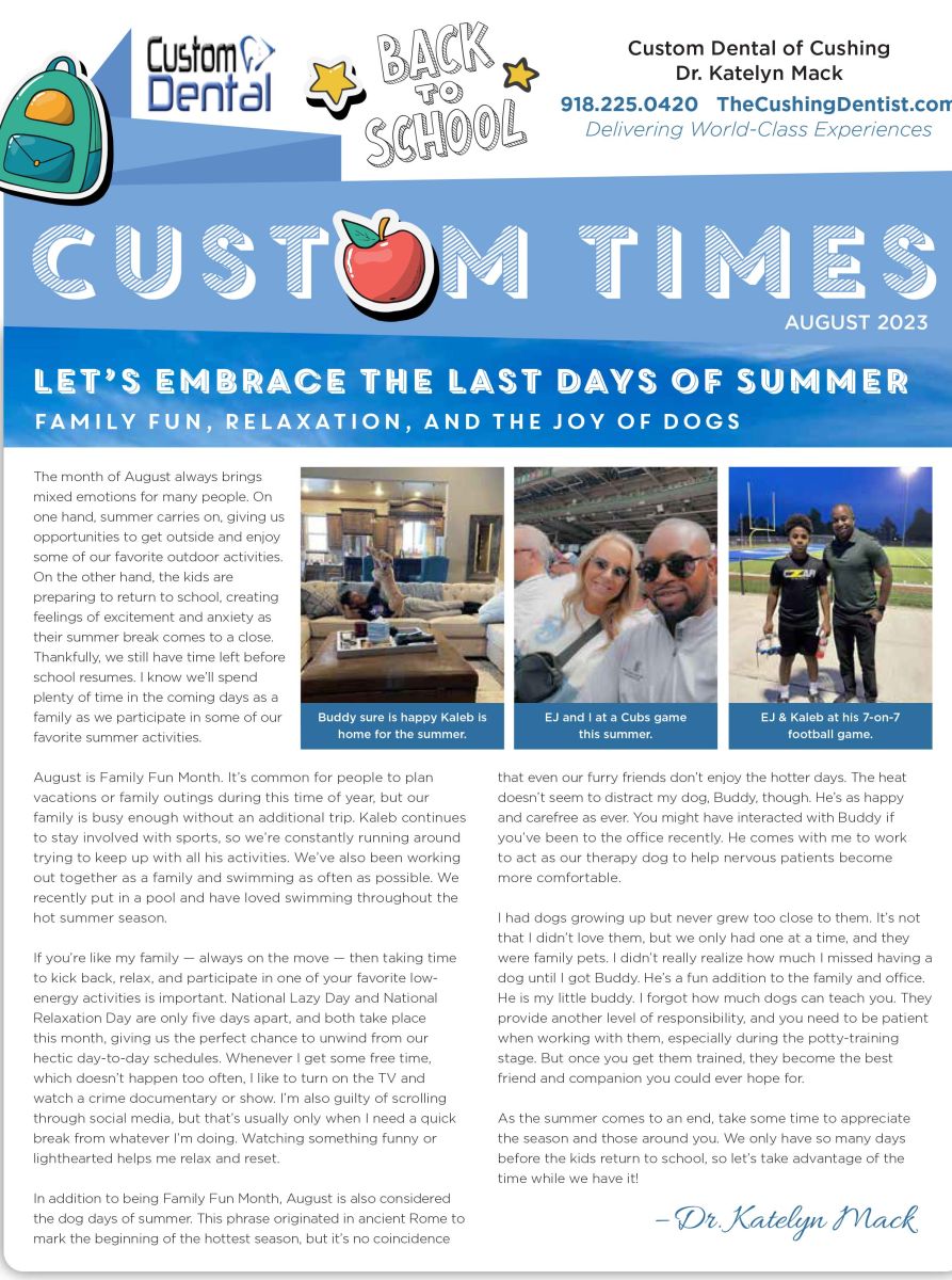 Patient Newsletter Custom Dental of Cushing Cushing OK
